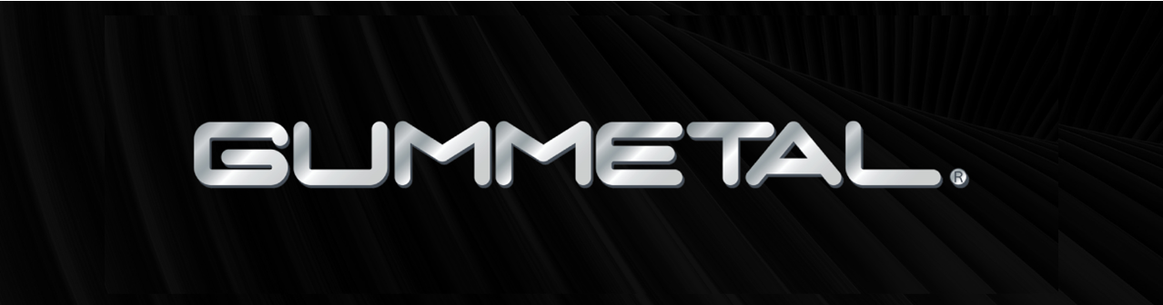 GUMMETAL