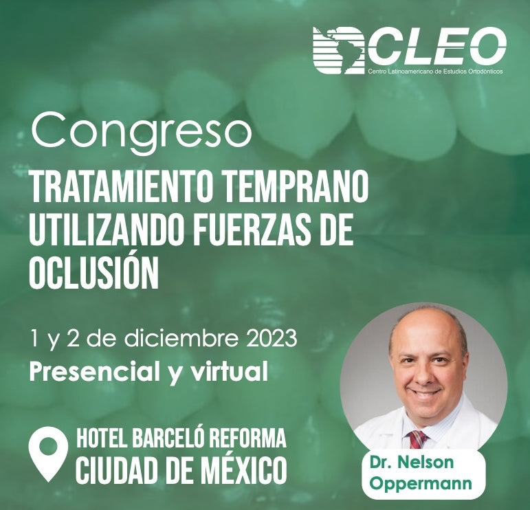 VIDEO Congreso Tratamiento Temprano Utilizando Fuerzas de Oclusión.